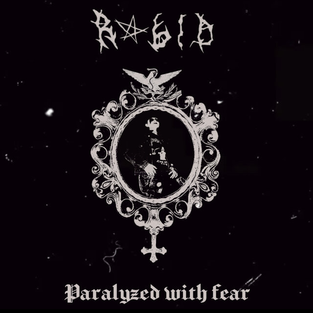 Paralysis of fear