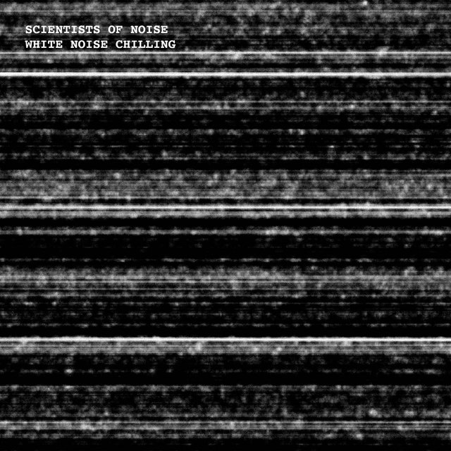 White Noise Chilling