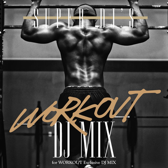 WORK OUT DJ MIX VOL.3
