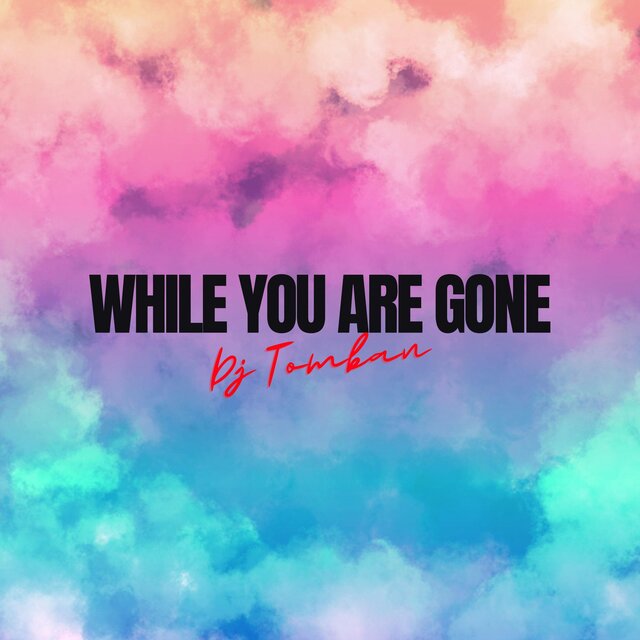 While You Gone