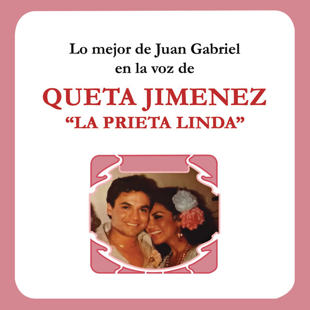 Lo Mejor de   Juan Gabriel en la Voz de la Prieta Linda