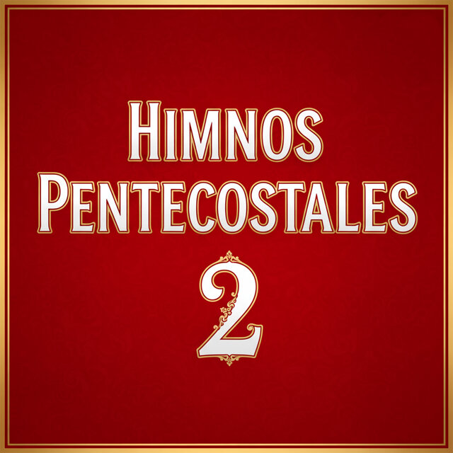 Himnos Pentecostales 2