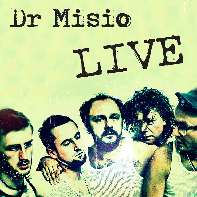 Dr Misio Live