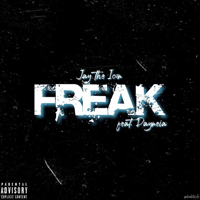 Freak (feat. Dayneia)