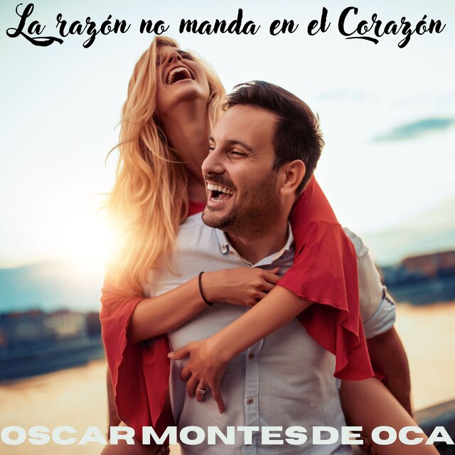 La razón no manda en el corazón