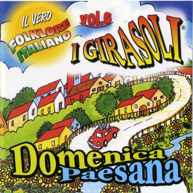 Domenica paesana: il vero folklore italiano, vol. 6