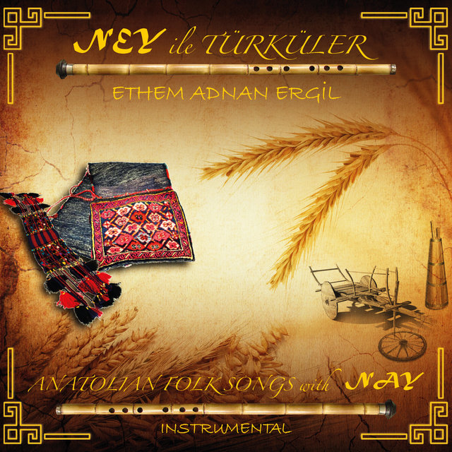 Ney İle Türküler (Enstrumantal)