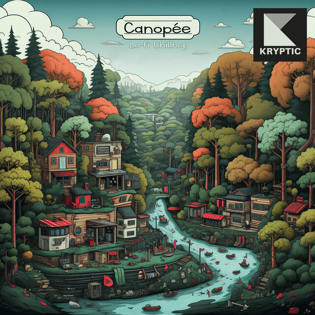Canopée LoFi Chillhop by Kryptic