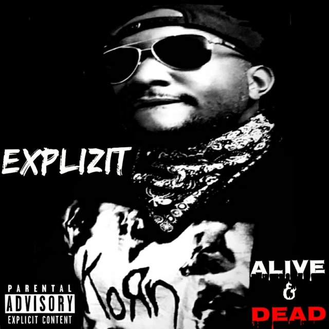 Alive & Dead