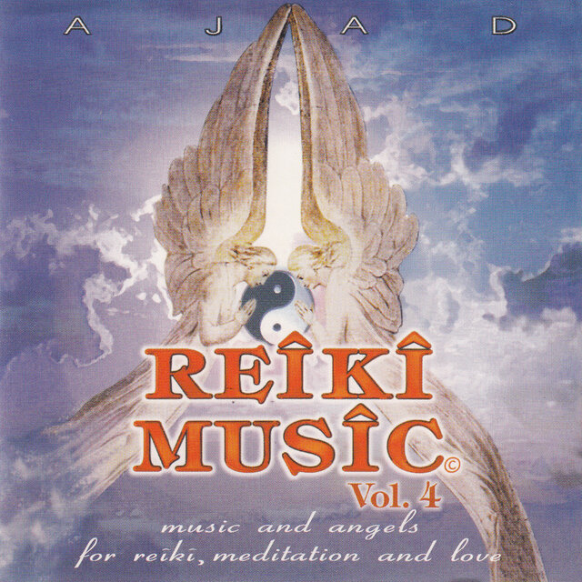 Reiki Music Vol. 4 (Music and Angels for Reiki, Meditation and Love)