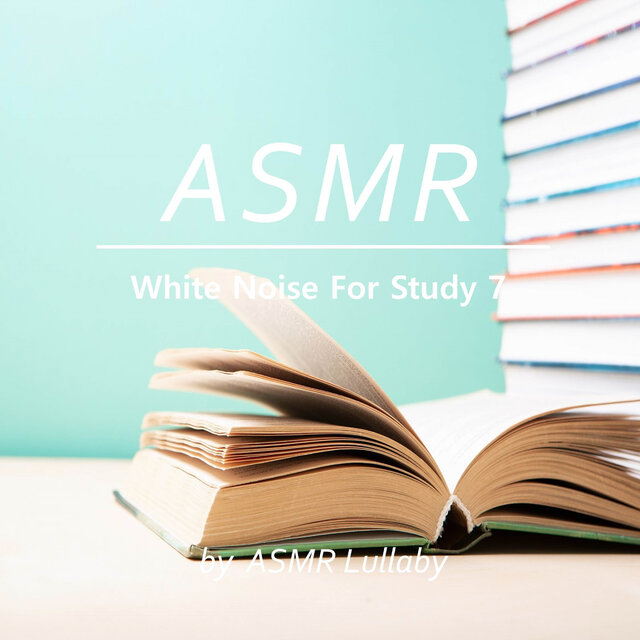 ASMR Lullaby White Noise Study 7