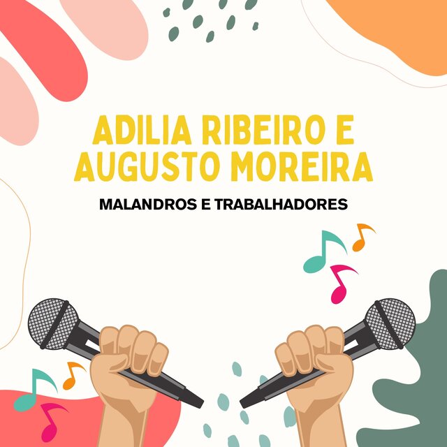 Malandros e Trabalhadores