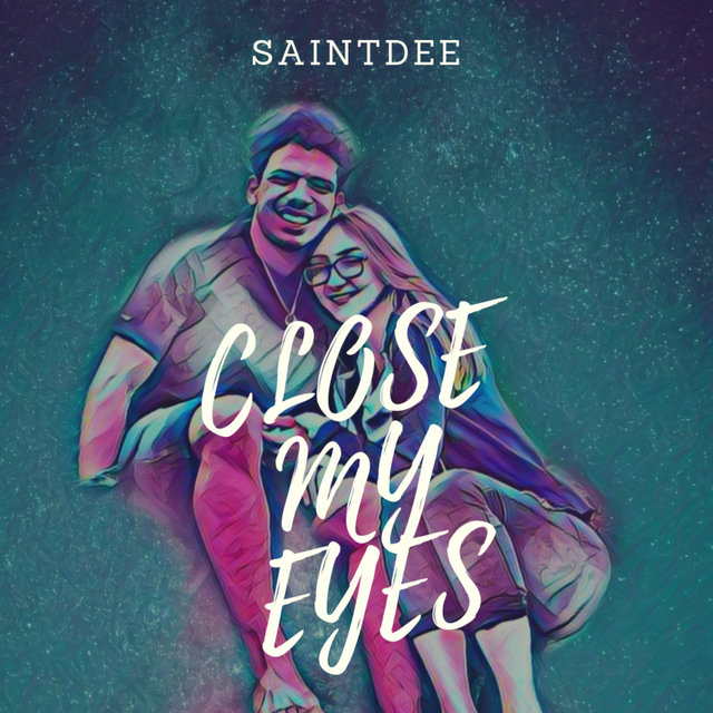 Close My Eyes