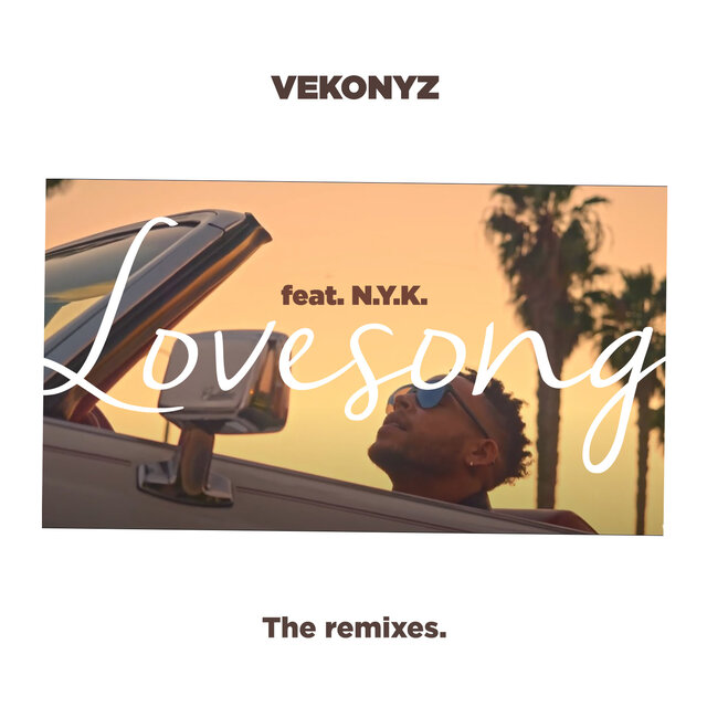 Lovesong  (feat.  N.Y.K. ) [The Remixes]