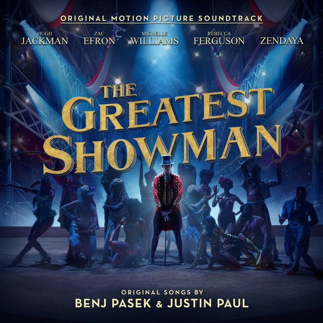 Cover art for album The Greatest Showman (Original Motion Picture Soundtrack) by Various Artists