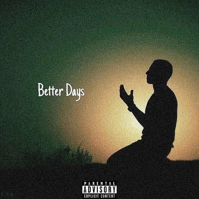 Better Days