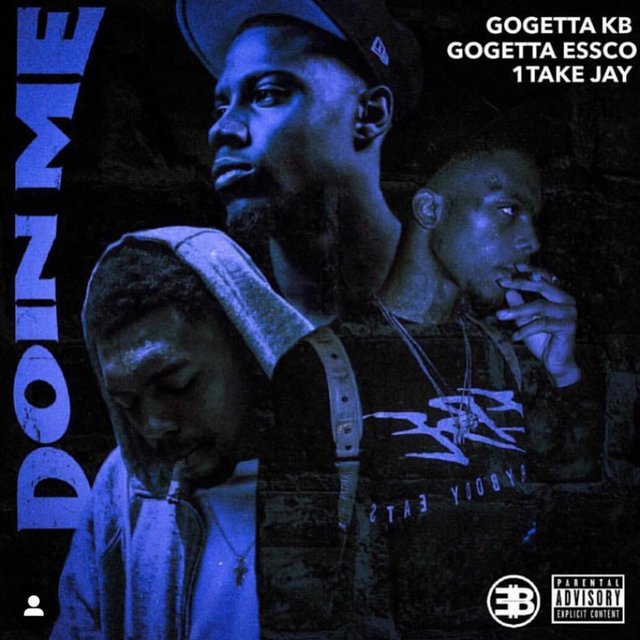 Doin' Me (feat. GoGetta Essco & 1takejay)