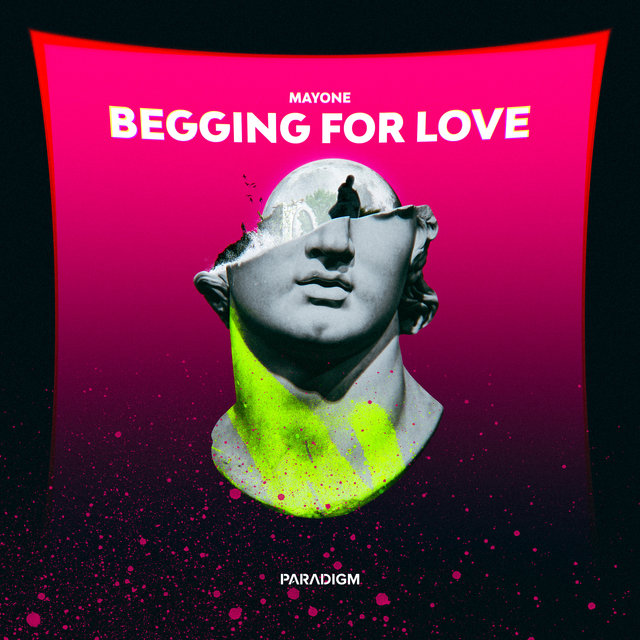 Begging for Love