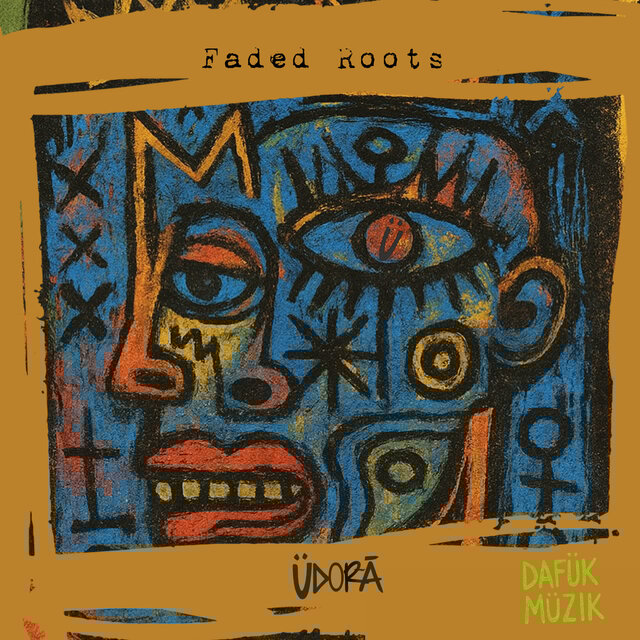 Faded Roots