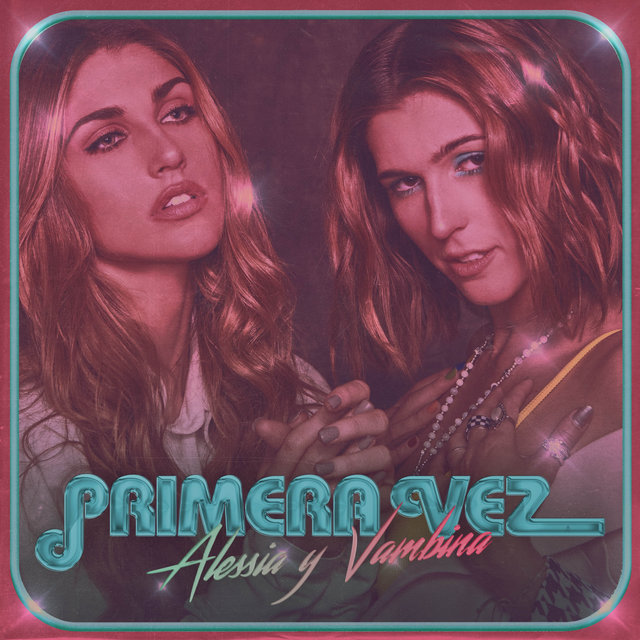 Primera Vez