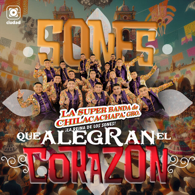 Sones que alegran el Corazón