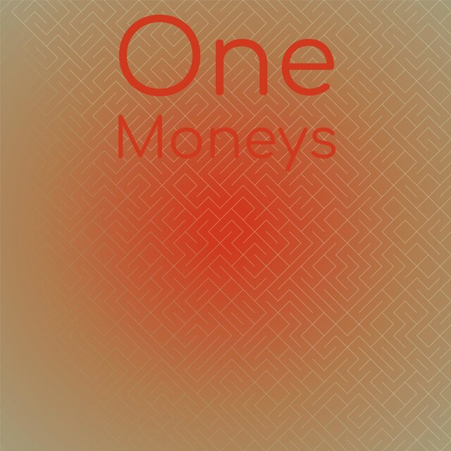 One Moneys