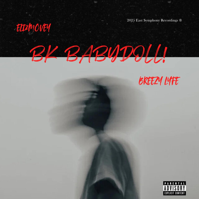 BK BABYDOLL! (feat. Eli2movey)