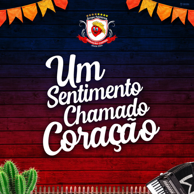 Um Sentimento Chamado Coração