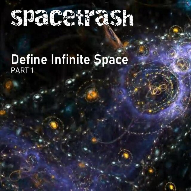 Define Infinite Space (part 1)