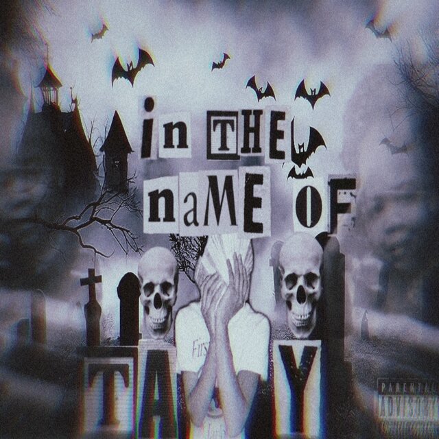 IN THE name of TAY