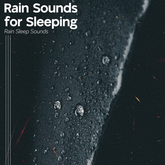 Rain Sounds for Sleeping