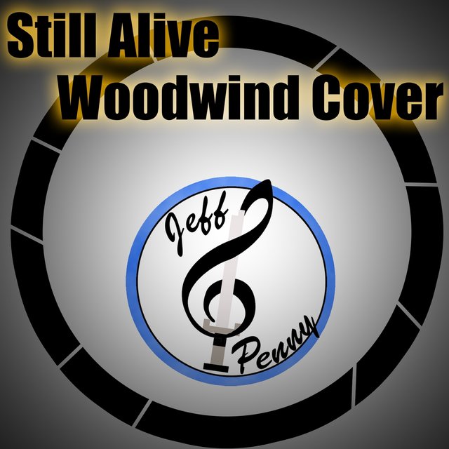 Still Alive  (Woodwind Cover)