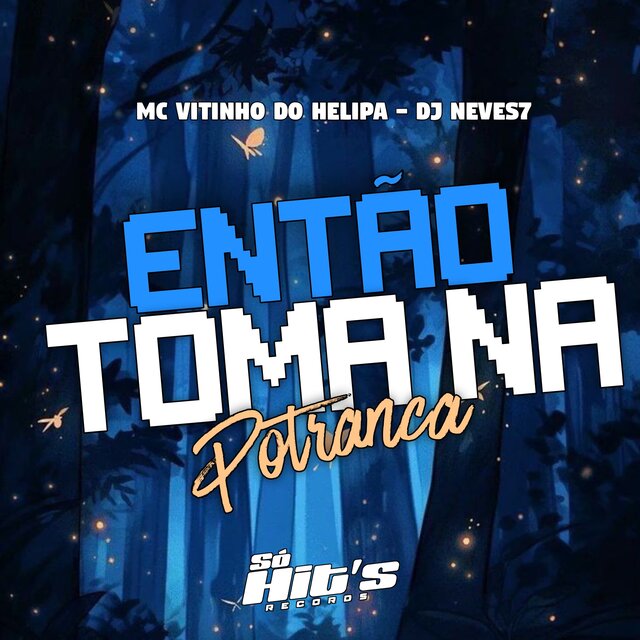 Então Toma na Potranca