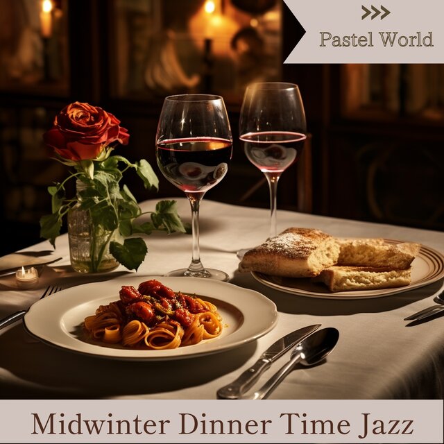 Midwinter Dinner Time Jazz