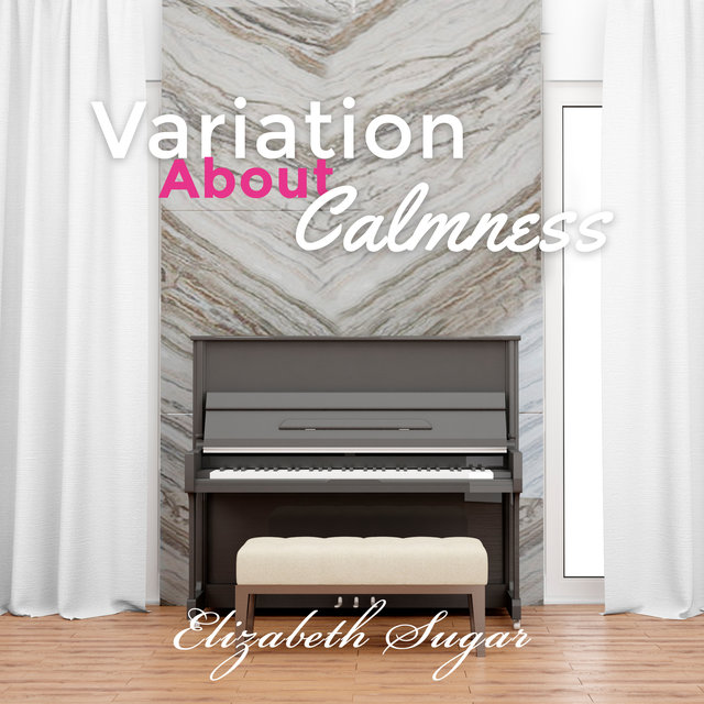 Variation About Calmness