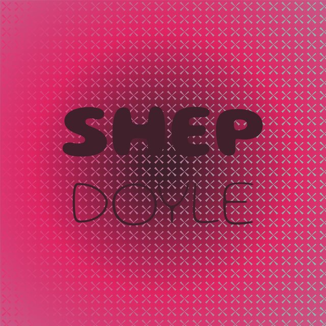 Shep Doyle