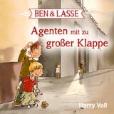 16 - Ben & Lasse - Agenten mit zu großer Klappe - Ben & Lasse - Agenten mit zu großer Klappe