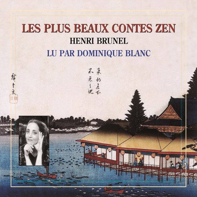Henri brunel : les plus beaux contes zen
