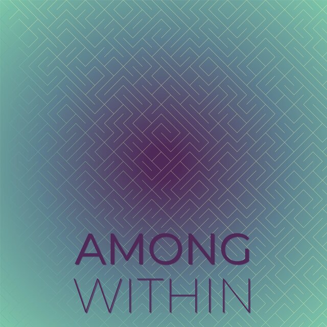 Among Within