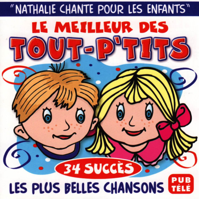 Le meilleur des touts-p'tits