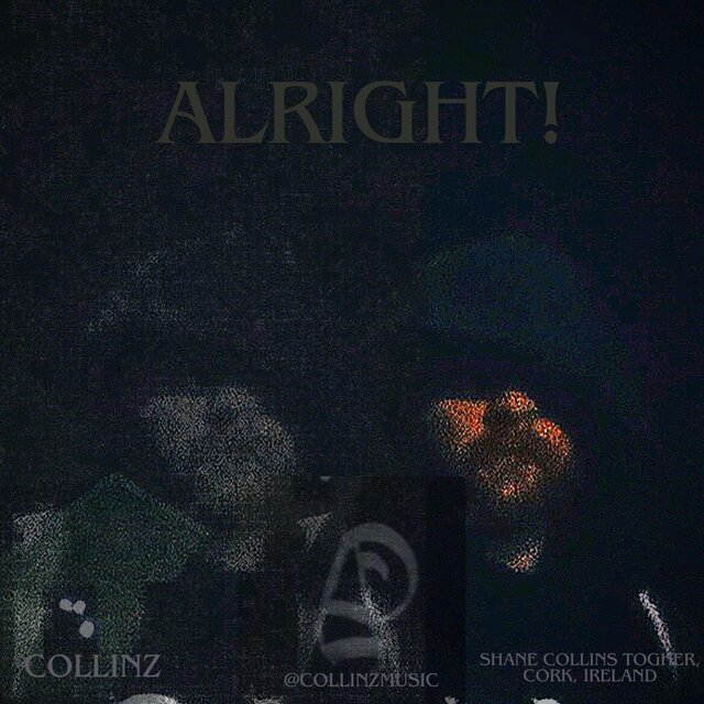 Alright! @collinzmusic