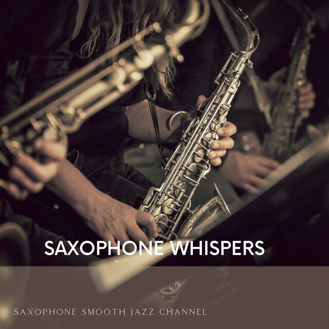 Saxophone Whispers: Jazz Intimacies