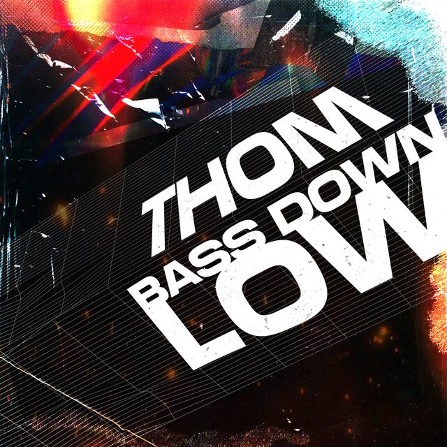 Bass Down Low