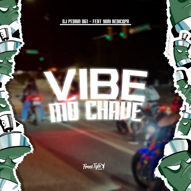 Vibe Mó Chave
