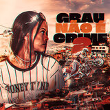 Grau Não É Crime 2