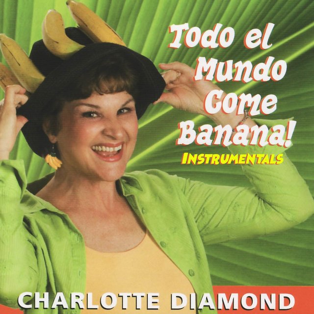 Todo el Mundo Come Banana (Instrumentals)