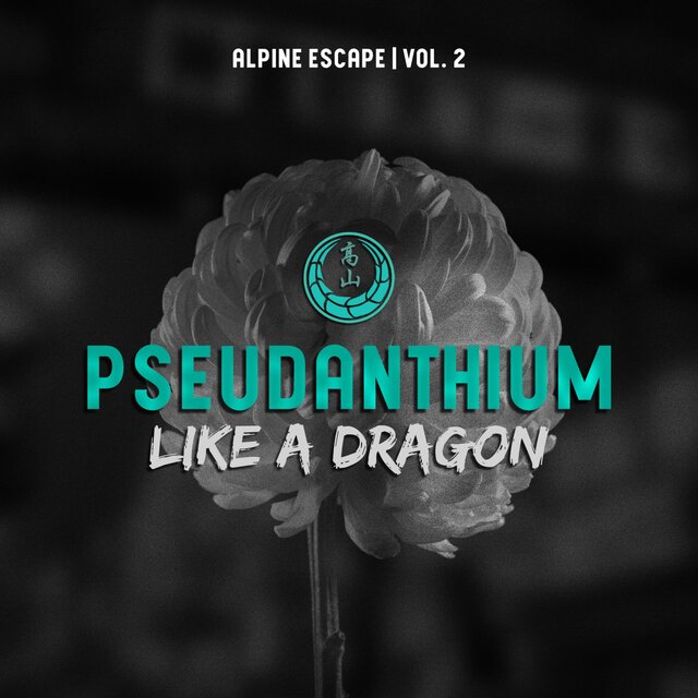 Pseudanthium: Like A Dragon, Vol. 2