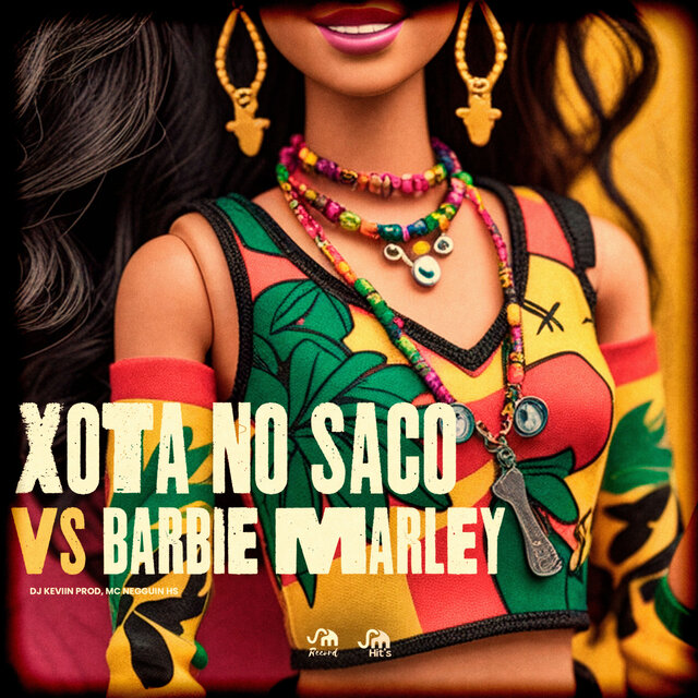 Xota no Saco X Barbie Marley
