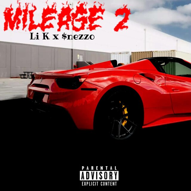 Mileage 2 (feat. $nezzo)