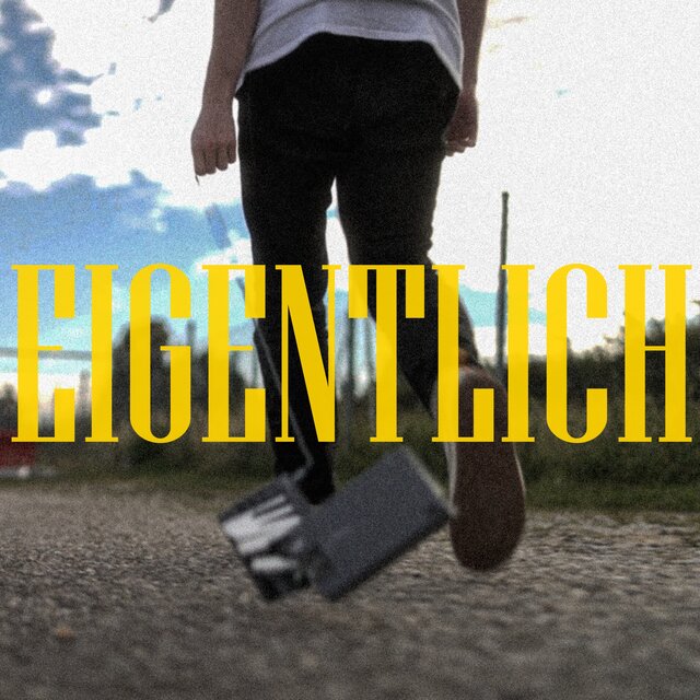 Eigentlich